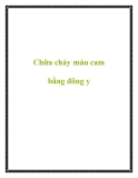 Chữa chảy máu cam bằng đông y