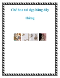 Chế hoa tai đẹp bằng dây thừng