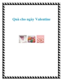 Quà cho ngày Valentine