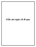 Giấc mơ ngày cũ đi qua