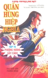 Quần Hùng Nghĩa Hiệp Tập 15