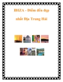 IBIZA - Điểm đến đẹp nhất Địa Trung Hải