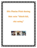 Đến Phnôm Pênh thưởng thức món "khách hãi, chủ sướng"