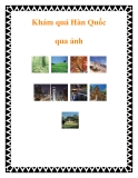 Khám quá Hàn Quốc qua ảnh qua ảnh