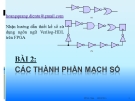 Hướng dẫn thiết kế số sử dụng ngôn ngữ Verilog-HDL trên FPGA: Bài 2