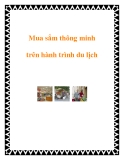 Mua sắm thông minh trên hành trình du lịch