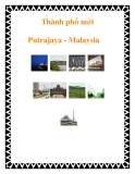 Thành phố mới Putrajaya - Malaysia