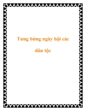 Tưng bừng ngày hội các dân tộc