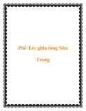 Phố Tây giữa lòng Nha Trang