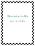 Mặt nạ apirin, vừa hiệu quả - vừa rẻ tiền