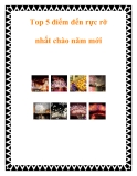 Top 5 điểm đến rực rỡ nhất chào năm mới