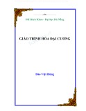 Giáo trình Hóa đại cương - Đào Việt Hùng