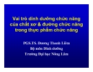 Vai trò dinh dưỡng chức năng của chất xơ & đường chức năng trong thực phẩm chức năng -  PGS.TS. Dương Thanh Liêm