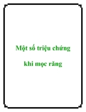 Một số triệu chứng khi mọc răng