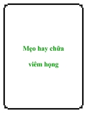 Mẹo hay chữa viêm họng