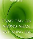 Tặng Tác Giả Những Nhân Vật Xưng Em