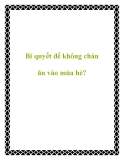 Bí quyết để không chán ăn vào mùa hè?