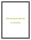 Dinh dưỡng tốt nhất cho trẻ khi bị ốm