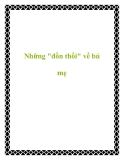 Những "đồn thổi" về bú mẹ