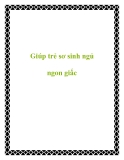 Giúp trẻ sơ sinh ngủ ngon giấc