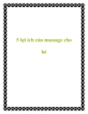 5 lợi ích của massage cho bé