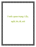 5 mốc quan trọng: Lẫy, ngồi, bò, đi, nói