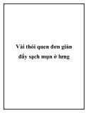 Vài thói quen đơn giản đẩy sạch mụn ở lưng