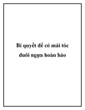 Bí quyết để có mái tóc đuôi ngựa hoàn hảo