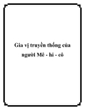 Gia vị truyền thống của người Mê - hi - cô