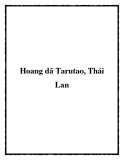 Hoang dã Tarutao, Thái Lan