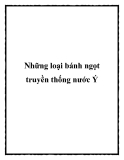 Những loại bánh ngọt truyền thống nước Ý