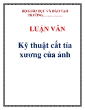 LUẬN VĂN:  Kỹ thuật cắt tỉa xương của ảnh