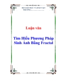 Luận văn:  Tìm Hiểu Phương Pháp Sinh Ảnh Bằng Fractal