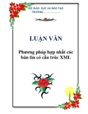 LUẬN VĂN: Phương pháp hợp nhất các bản tin có cấu trúc XML