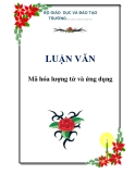 LUẬN VĂN: Mã hóa lượng tử và ứng dụng