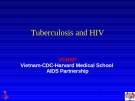 Tuberculosis and HIV