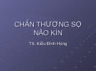 CHẤN THƯƠNG SỌ NÃO KÍN