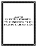 Luận văn PHÂN TÍCH TÌNH HÌNH TÀI CHÍNH CÔNG  TY CỔ PHẦN DU LỊCH KIM LIÊN