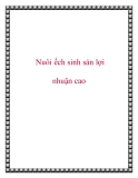 Nuôi ếch sinh sản lợi nhuận cao