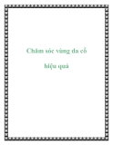 Chăm sóc vùng da cổ hiệu quả