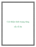 Cải thiện tình trạng tăng sắc tố da