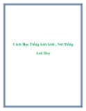 Cách Học Tiếng Anh Giỏi , Nói Tiếng Anh Hay