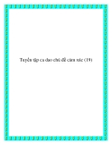 10 bài ca dao đề tài cảm xúc tình yêu