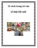 12 cách trang trí cửa sổ thật bắt mắt