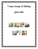 7 mẹo trang trí không gian nhỏ