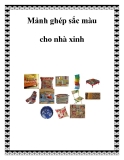 Mảnh ghép sắc màu cho nhà xinh