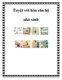 Tuyệt vời hóa căn hộ nhỏ xinh