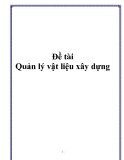 Đề tài Quản lý vật liệu xây dựng