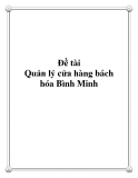 Đề tài Quản lý cửa hàng bách hóa Bình Minh