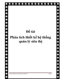 Đề tài Phân tích thiết kế hệ thống quản lý siêu thị  